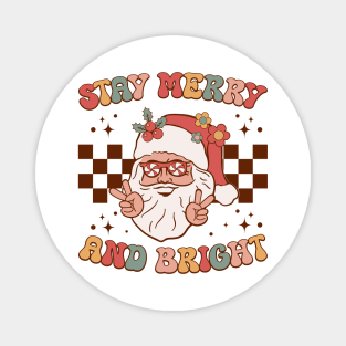 Stay Merry and Bright Magnet